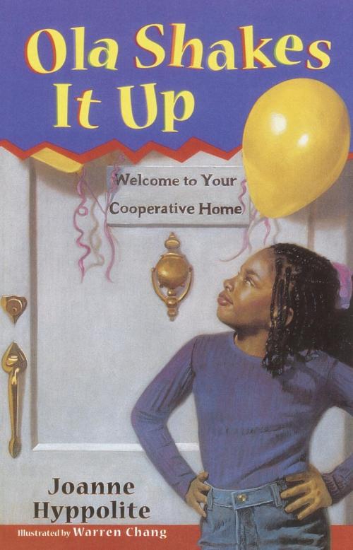 Cover of the book Ola Shakes It Up by Joanne Hyppolite, Random House Children's Books