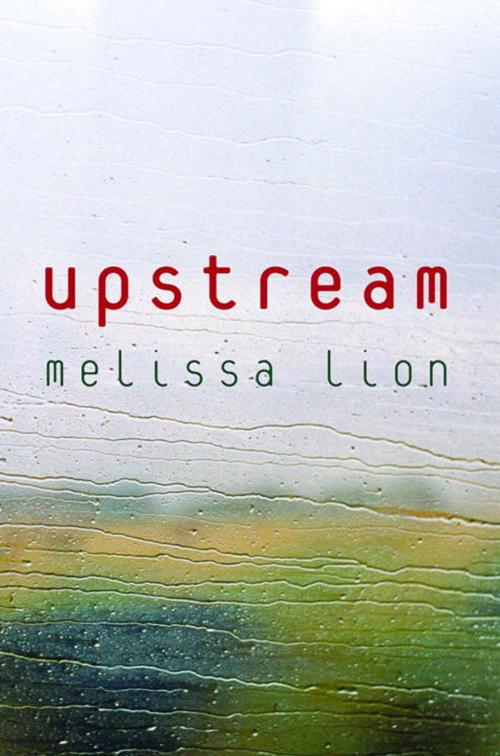 Cover of the book Upstream by Melissa Lion, Random House Children's Books