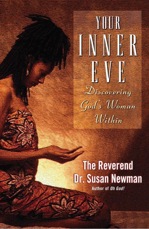 Cover of the book Your Inner Eve by Rev. Dr. Susan Newman, Random House Publishing Group