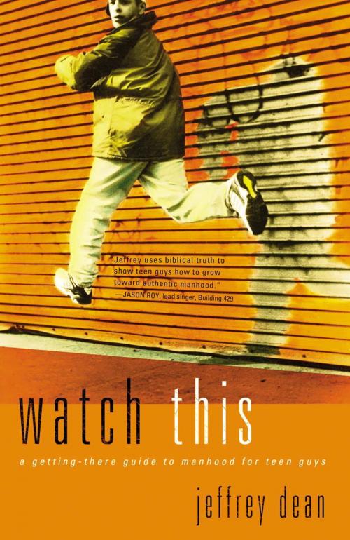 Cover of the book Watch This by Jeffrey Dean, The Crown Publishing Group