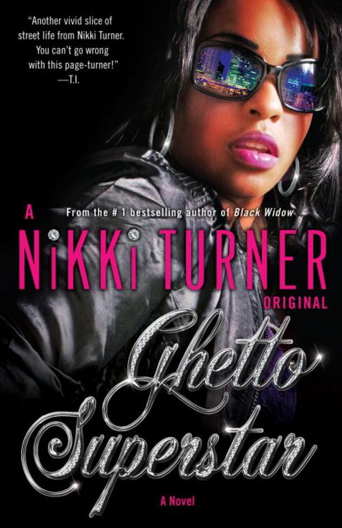 Cover of the book Ghetto Superstar by Nikki Turner, Random House Publishing Group