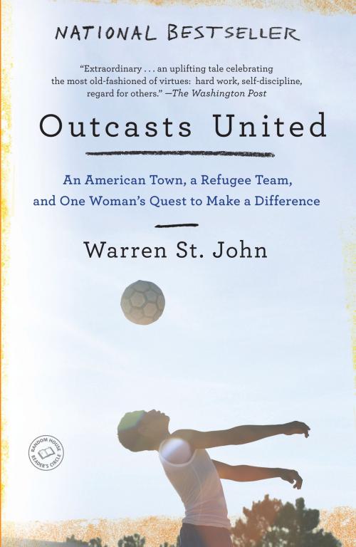 Cover of the book Outcasts United by Warren St. John, Random House Publishing Group