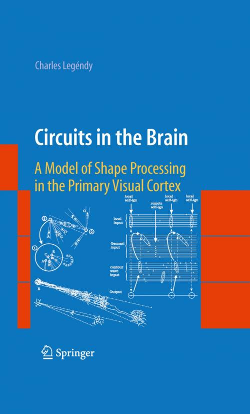 Cover of the book Circuits in the Brain by Charles Legéndy, Springer New York
