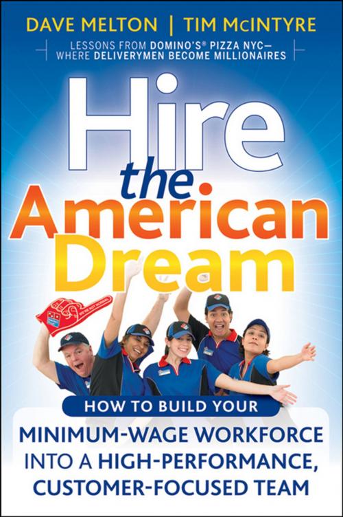 Cover of the book Hire the American Dream by Dave Melton, Tim McIntyre, Wiley