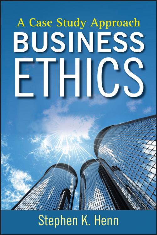 Cover of the book Business Ethics by Stephen K. Henn, Wiley