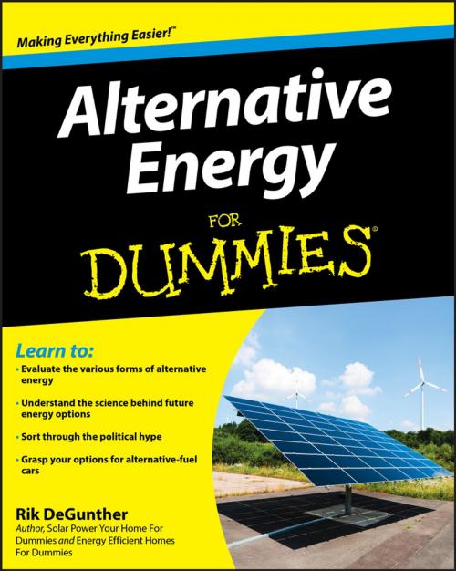 Cover of the book Alternative Energy For Dummies by Rik DeGunther, Wiley