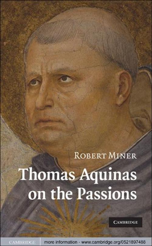 Cover of the book Thomas Aquinas on the Passions by Robert Miner, Cambridge University Press
