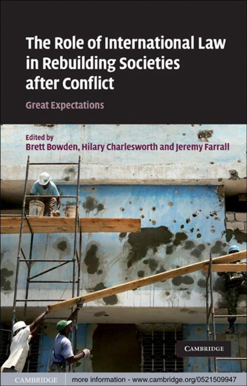 Cover of the book The Role of International Law in Rebuilding Societies after Conflict by , Cambridge University Press