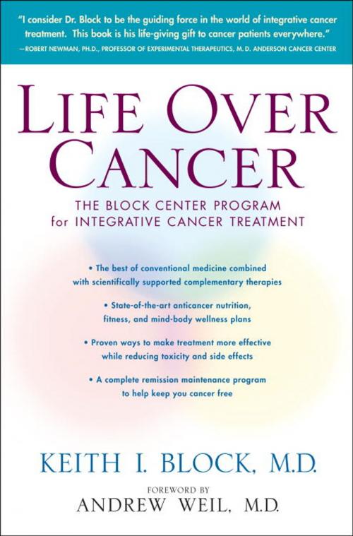 Cover of the book Life Over Cancer by Keith Block, Random House Publishing Group