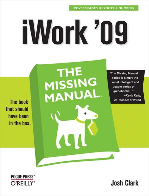 Cover of the book iWork '09: The Missing Manual by Josh Clark, O'Reilly Media