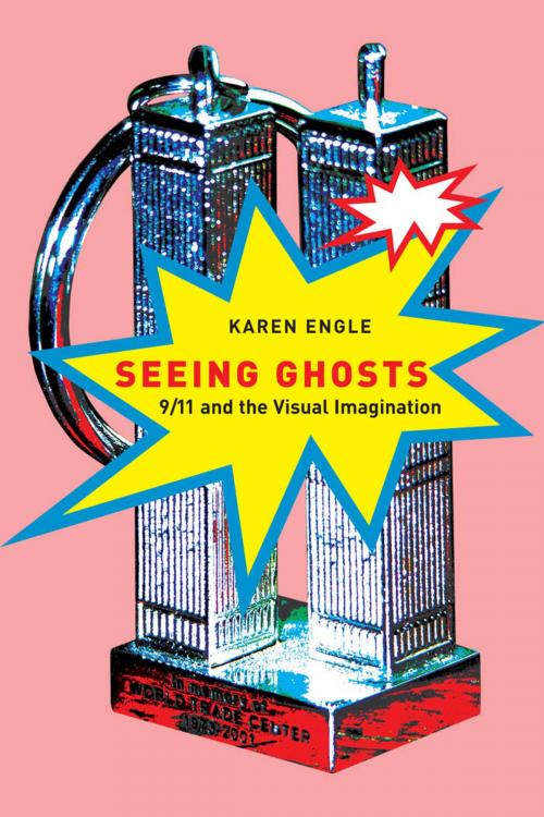 Cover of the book Seeing Ghosts by Karen Engle, MQUP