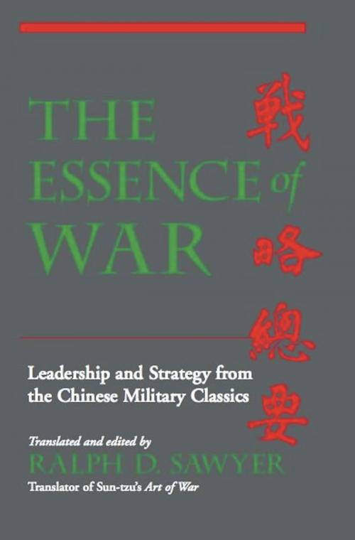 Cover of the book The Essence Of War by Ralph D. Sawyer, Basic Books
