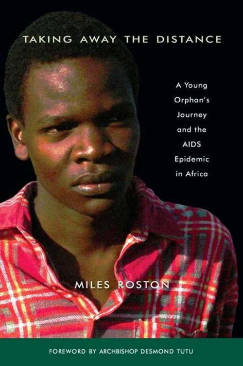 Cover of the book Taking Away the Distance by Miles Roston, Basic Books