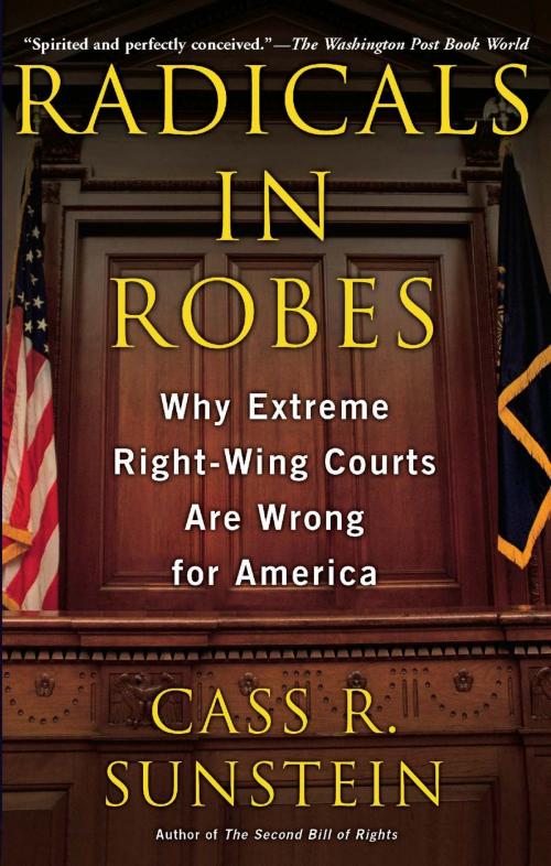 Cover of the book Radicals in Robes by Cass R. Sunstein, Basic Books