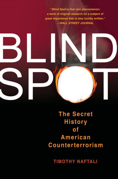 Cover of the book Blind Spot by Tim Naftali, Basic Books