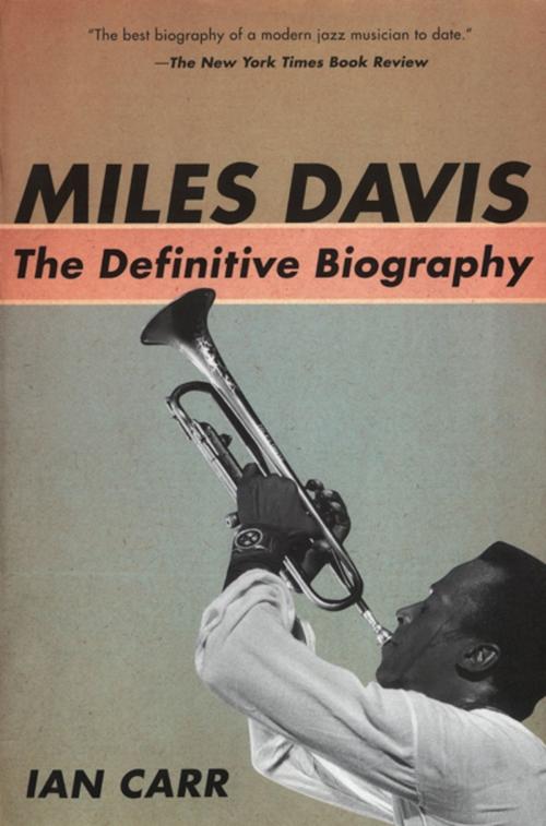 Cover of the book Miles Davis by Ian Carr, Hachette Books