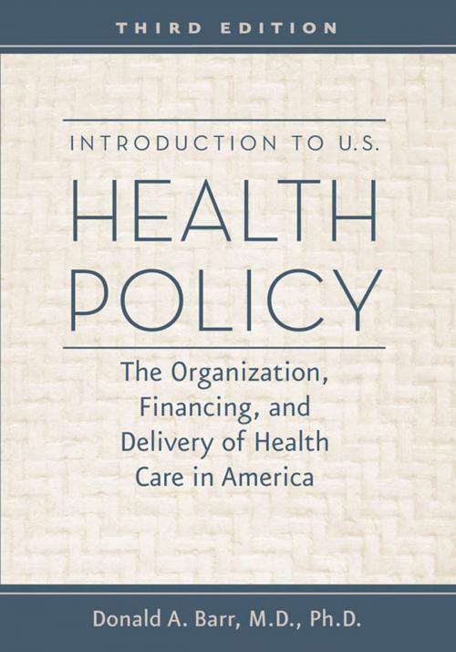 Cover of the book Introduction to U.S. Health Policy by Donald A. Barr, Johns Hopkins University Press
