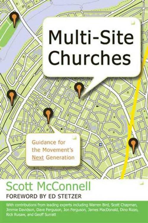 Cover of the book Multi-Site Churches: Guidance for the Movement's Next Generation by Scott McConnell, Ed Stetzer, B&H Publishing Group