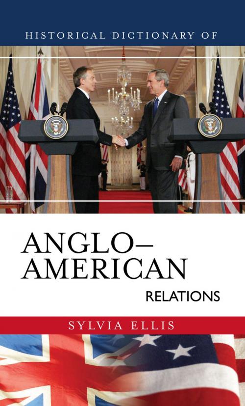 Cover of the book Historical Dictionary of Anglo-American Relations by Sylvia Ellis, Scarecrow Press