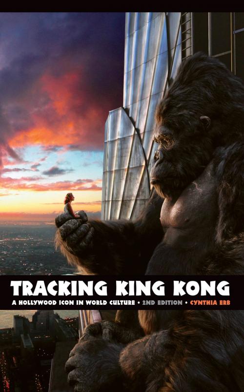 Cover of the book Tracking King Kong by Cynthia Erb, Wayne State University Press