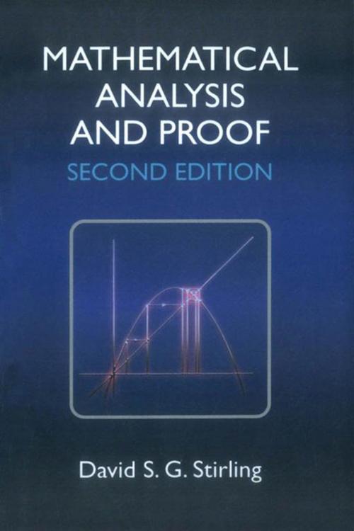 Cover of the book Mathematical Analysis and Proof by David S G Stirling, Elsevier Science