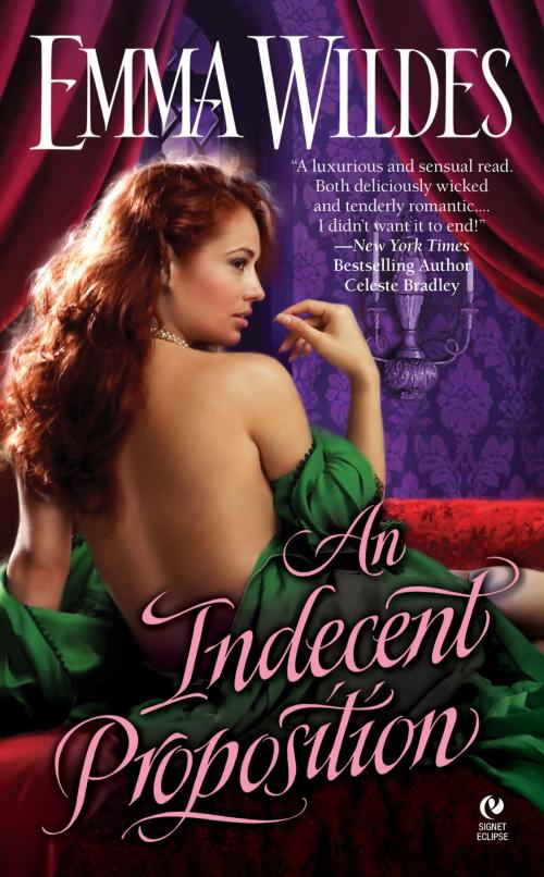 Cover of the book An Indecent Proposition by Emma Wildes, Penguin Publishing Group