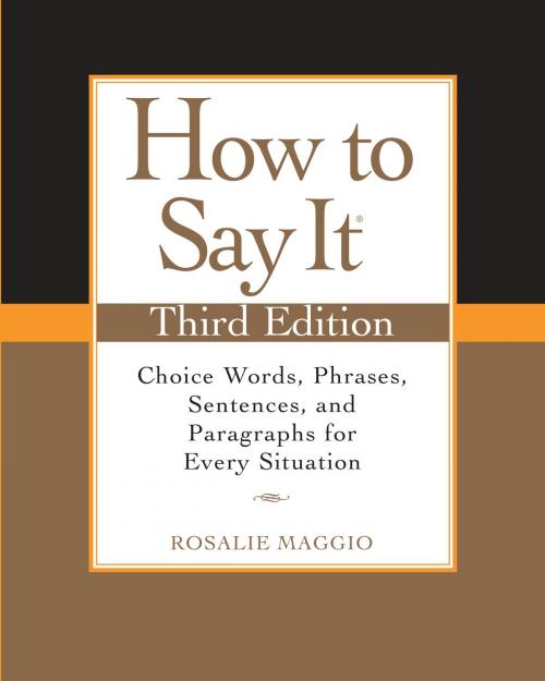 Cover of the book How to Say It, Third Edition by Rosalie Maggio, Penguin Publishing Group