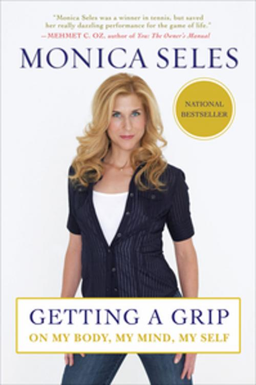 Cover of the book Getting a Grip by Monica Seles, Penguin Publishing Group