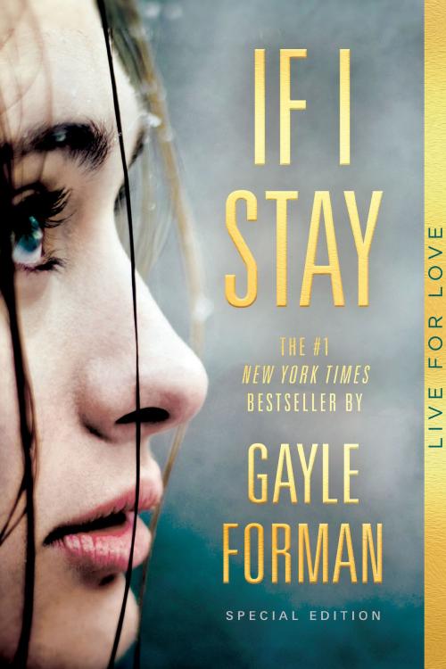 Cover of the book If I Stay by Gayle Forman, Penguin Young Readers Group