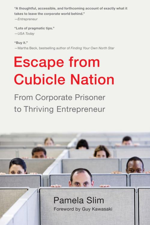 Cover of the book Escape From Cubicle Nation by Pamela Slim, Penguin Publishing Group