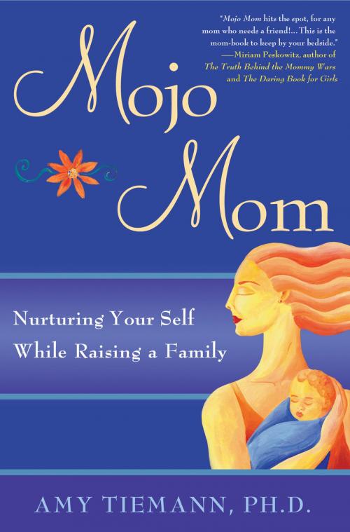 Cover of the book Mojo Mom by Amy Tiemann, Penguin Publishing Group
