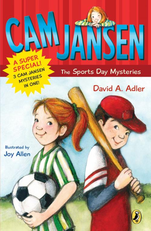 Cover of the book Cam Jansen: Cam Jansen and the Sports Day Mysteries by David A. Adler, Penguin Young Readers Group