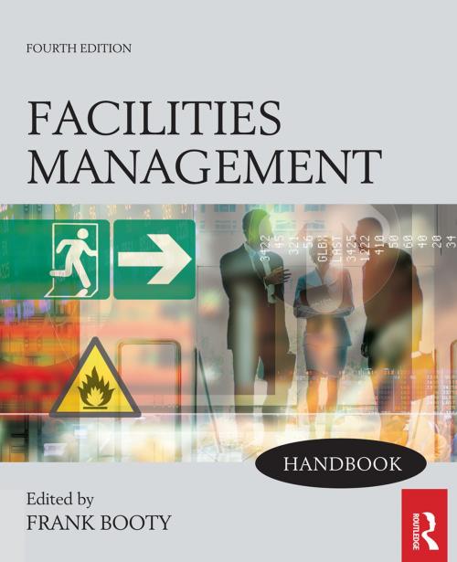 Cover of the book Facilities Management Handbook by , CRC Press
