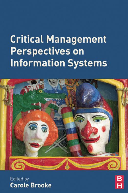 Cover of the book Critical Management Perspectives on Information Systems by , Taylor and Francis