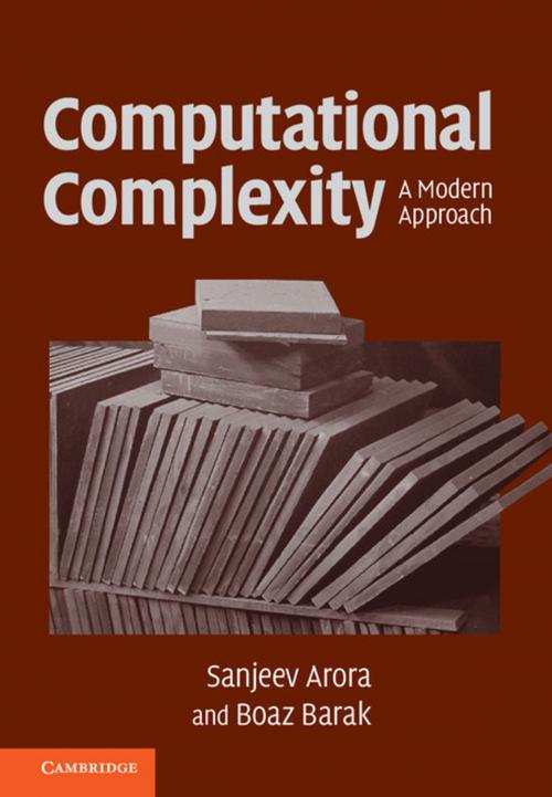 Cover of the book Computational Complexity by Sanjeev Arora, Boaz Barak, Cambridge University Press