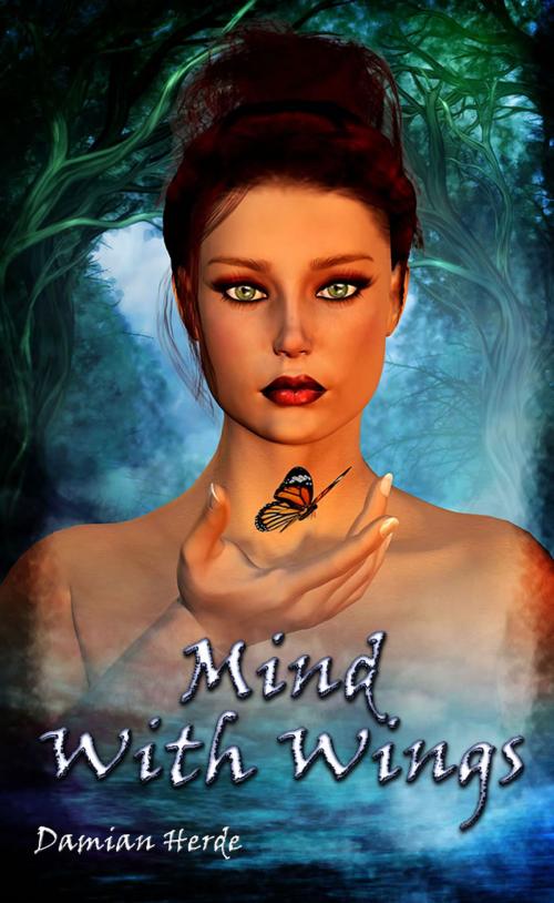 Cover of the book Mind With Wings by Damian Herde, Katarr Kanticles Press