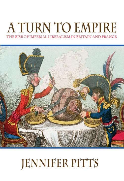 Cover of the book A Turn to Empire by Jennifer Pitts, Princeton University Press