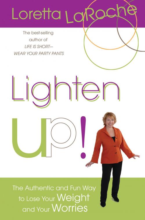Cover of the book Lighten Up! by Loretta Laroche, Hay House