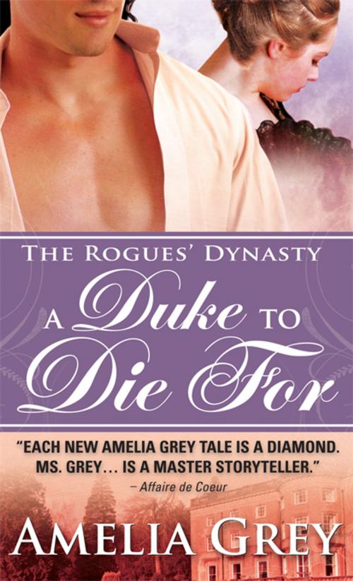 Cover of the book A Duke to Die For by Amelia Grey, Sourcebooks