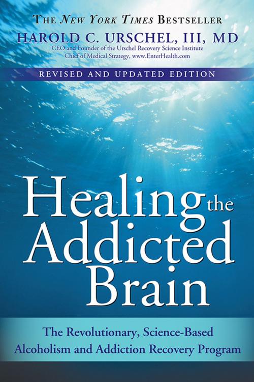 Cover of the book Healing the Addicted Brain by Harold Urschel, Sourcebooks