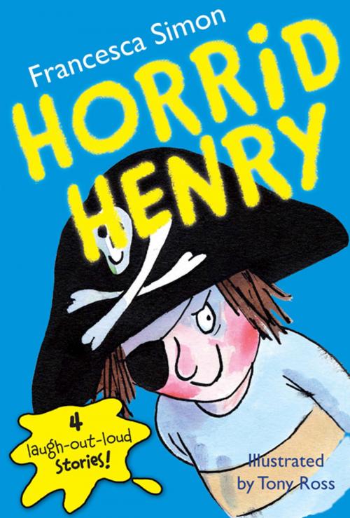 Cover of the book Horrid Henry by Francesca Simon, Sourcebooks