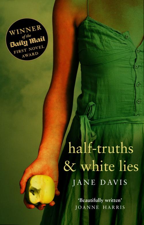 Cover of the book Half-truths & White Lies by Jane Davis, Transworld