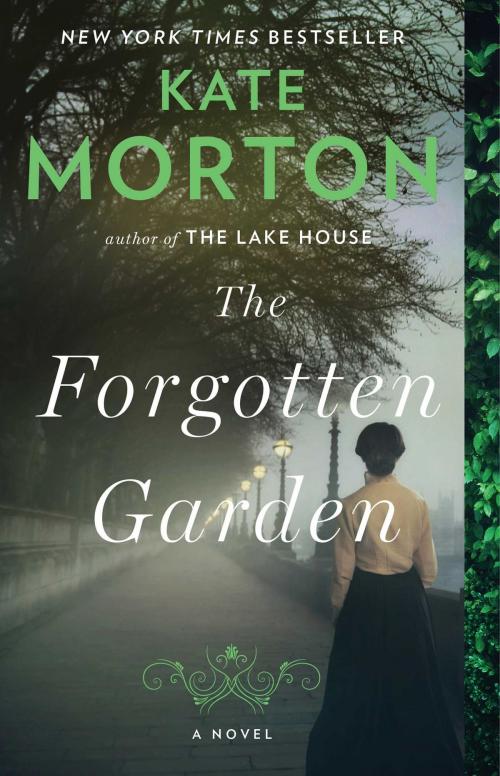 Cover of the book The Forgotten Garden by Kate Morton, Atria Books