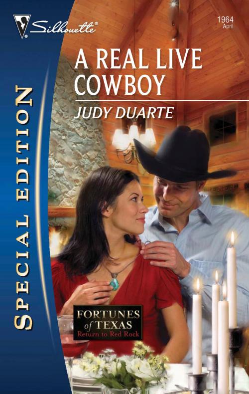 Cover of the book A Real Live Cowboy by Judy Duarte, Silhouette