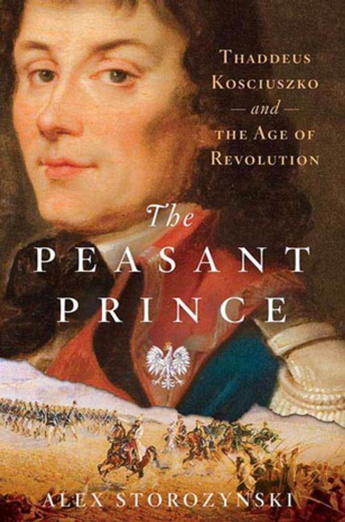 Cover of the book The Peasant Prince by Alex Storozynski, St. Martin's Press