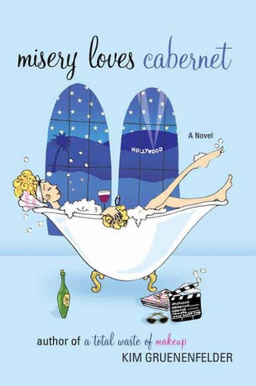 Cover of the book Misery Loves Cabernet by Kim Gruenenfelder, St. Martin's Press