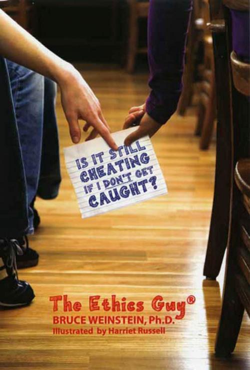Cover of the book Is It Still Cheating If I Don't Get Caught? by Bruce Weinstein, Roaring Brook Press