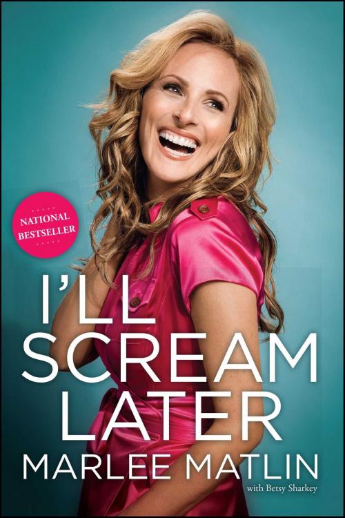 Cover of the book I'll Scream Later by Marlee Matlin, Gallery Books