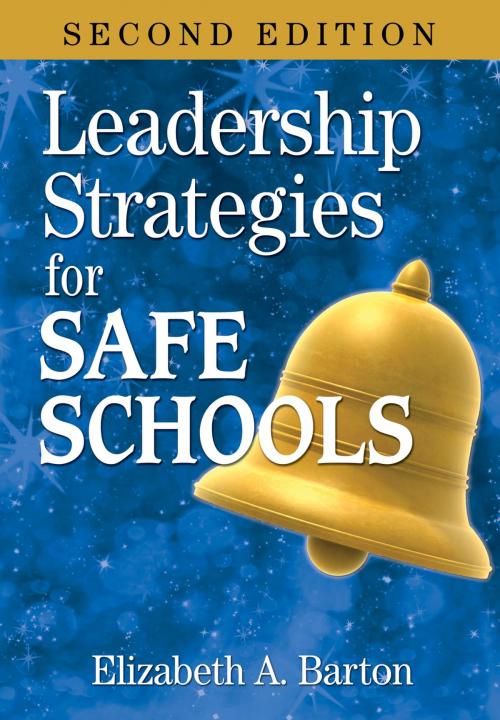 Cover of the book Leadership Strategies for Safe Schools by , SAGE Publications