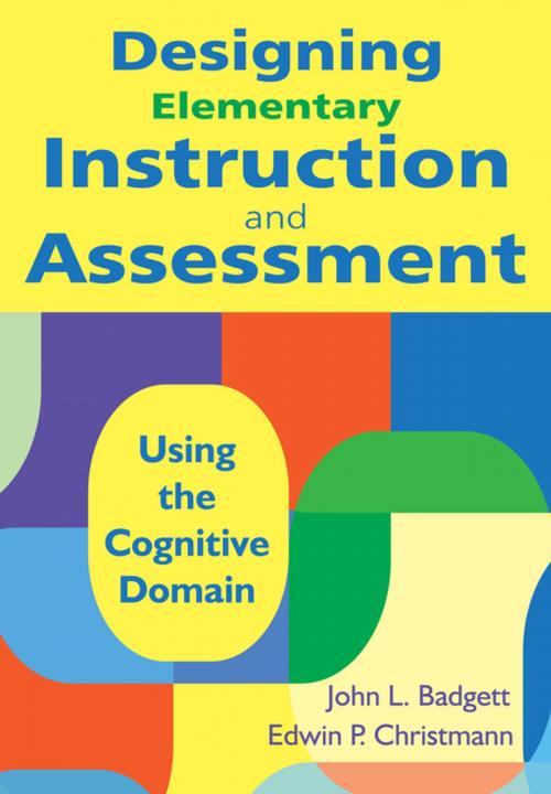 Cover of the book Designing Elementary Instruction and Assessment by , SAGE Publications